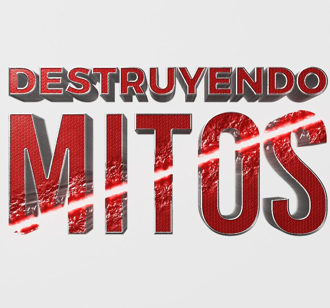 DESTRUYENDO MITOS