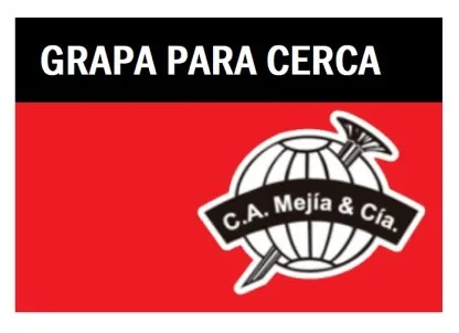 GRAPA PARA CERCA C.A. MEJIA & CIA.