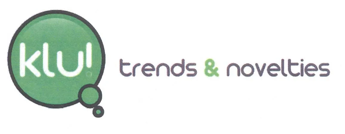 KLU! TRENDS & NOVELTIES