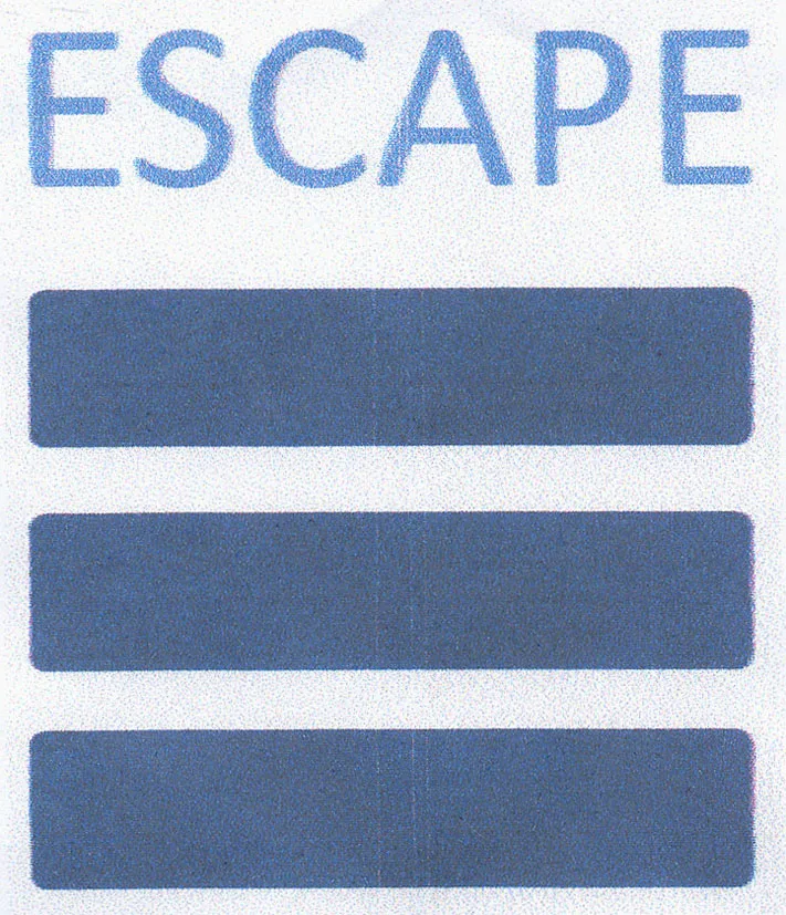 ESCAPE