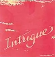 INTRIGUE