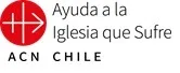 AYUDA A LA IGLESIA QUE SUFRE ACN CHILE