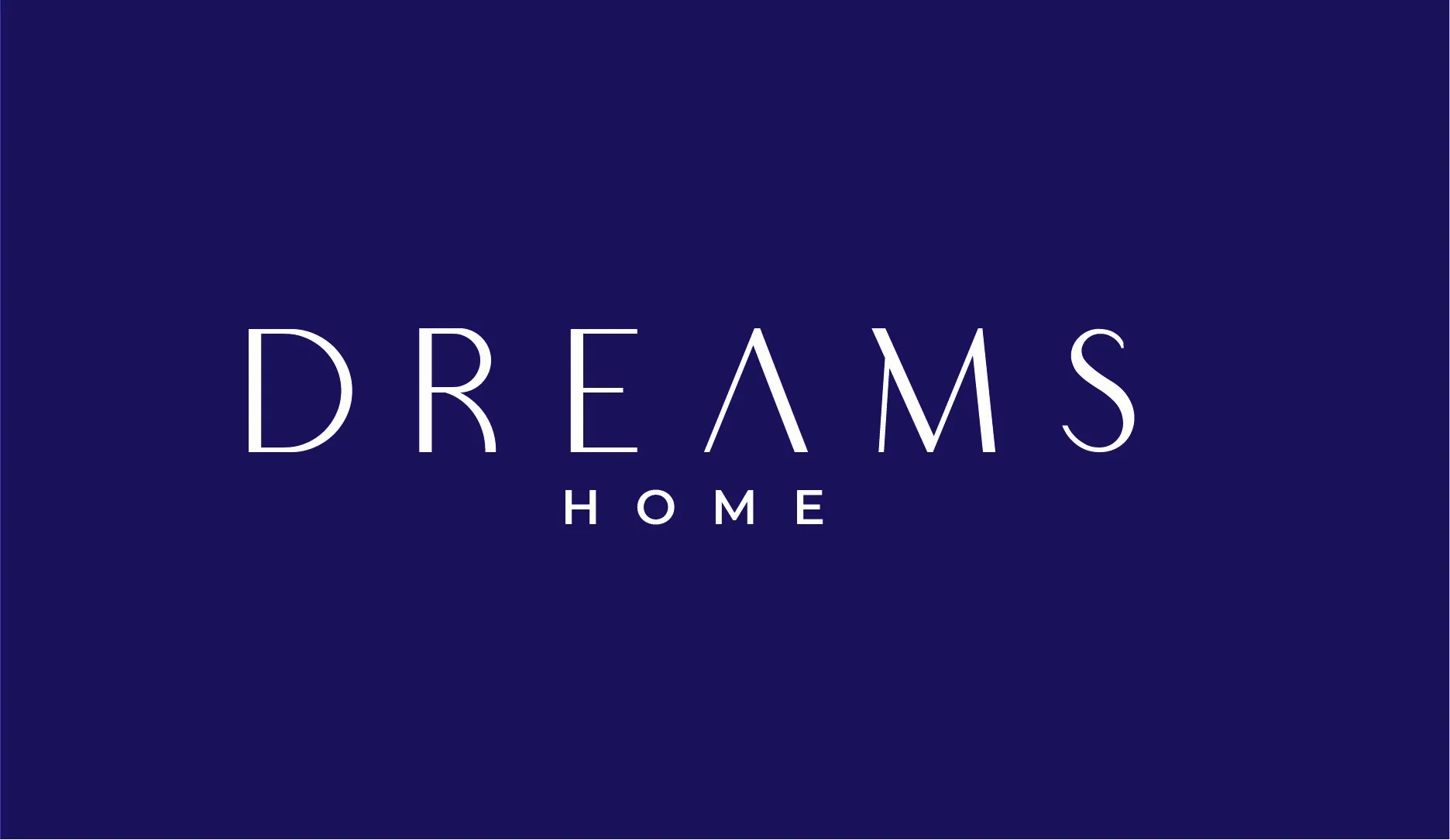 DREAMS HOME