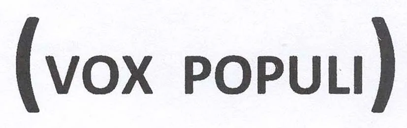VOX POPULI