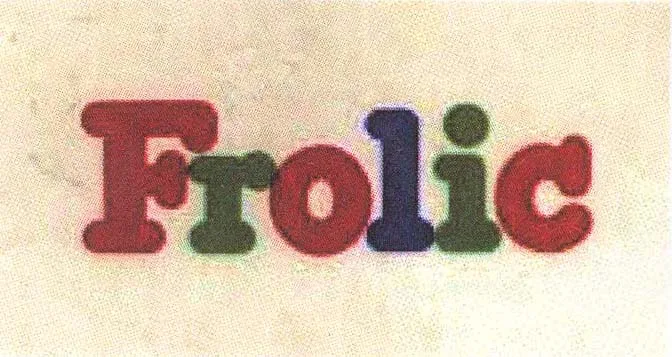 FROLIC