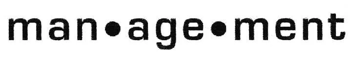 MAN.AGE.MENT
