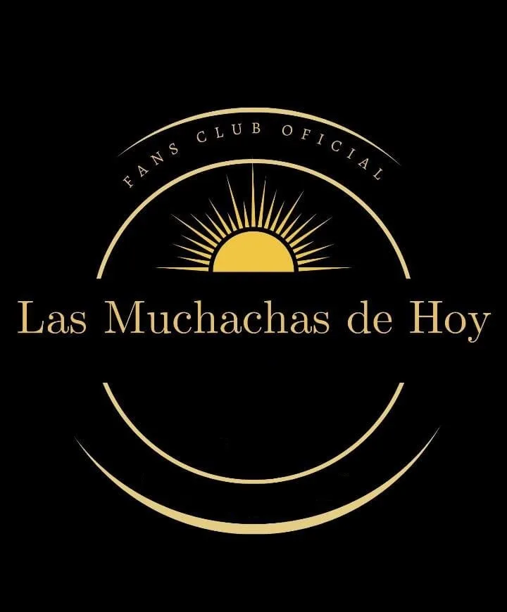 FANS CLUB OFICIAL Las Muchachas de Hoy