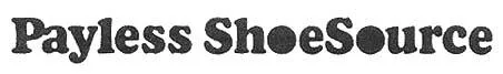 PAYLESS SHOESOURCE