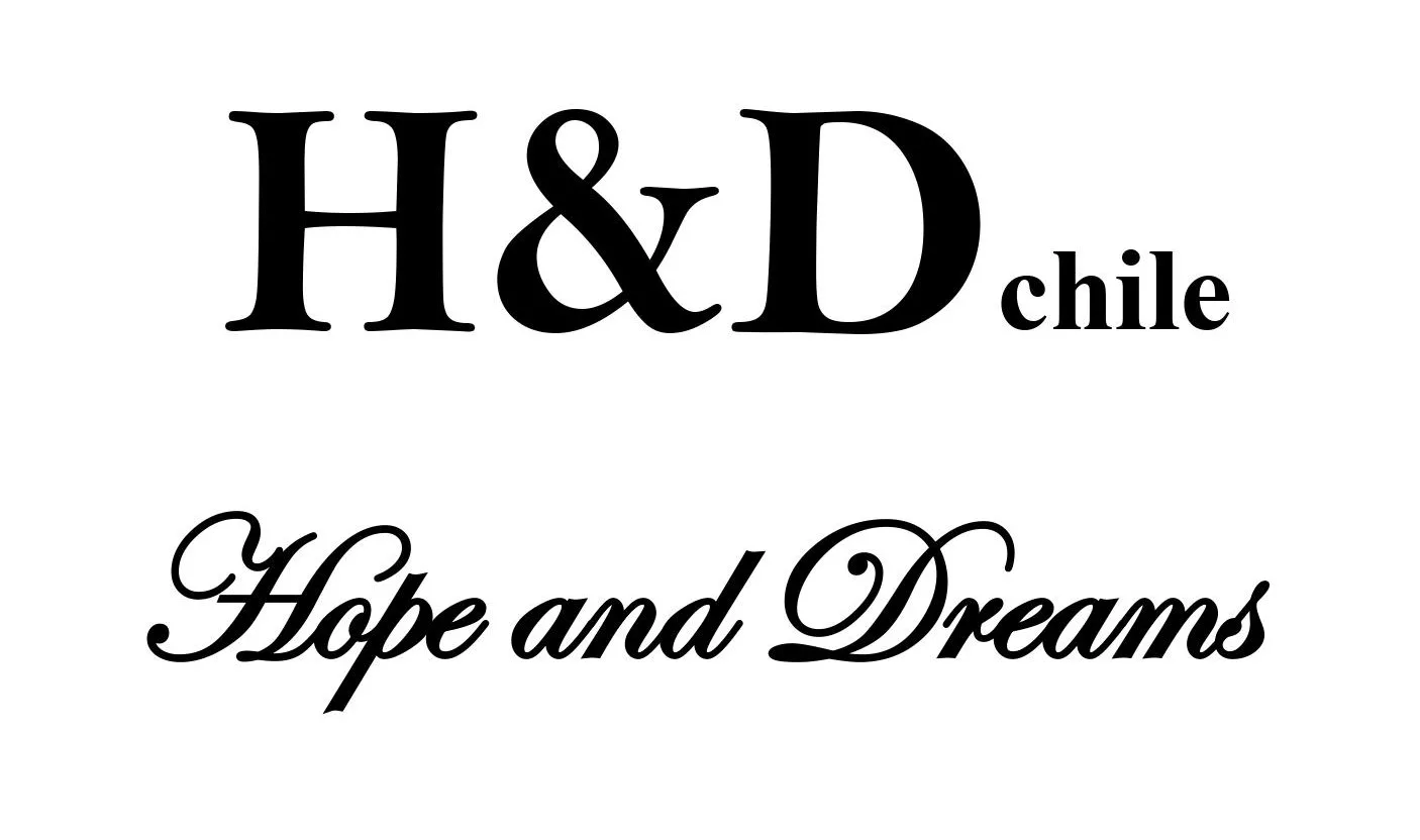 H&D chile  Hope and Dreams