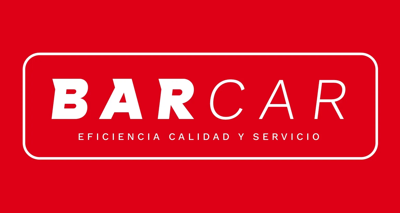 BARCAR , EFICIENCIA CALIDAD Y SERVICIO
