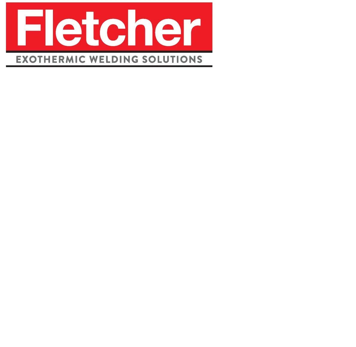 FLETCHER EXOTHERMIC WELDING SOLUTIONS