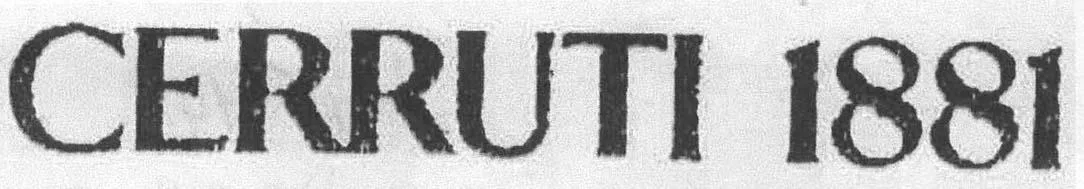 CERRUTI 1881