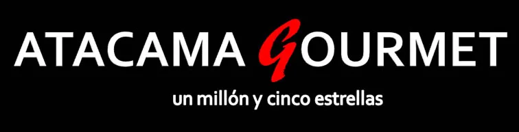 ATACAMA GOURMET UN MILLON Y CINCO ESTRELLAS