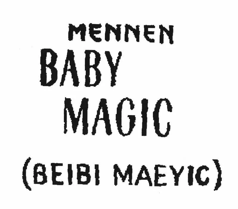 MENNEN BABY MAGIC (BEIBI MAEYIC)