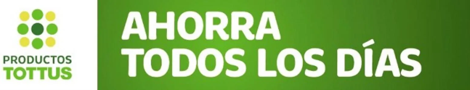 PRODUCTOS TOTTUS AHORRA TODOS LOS DIAS