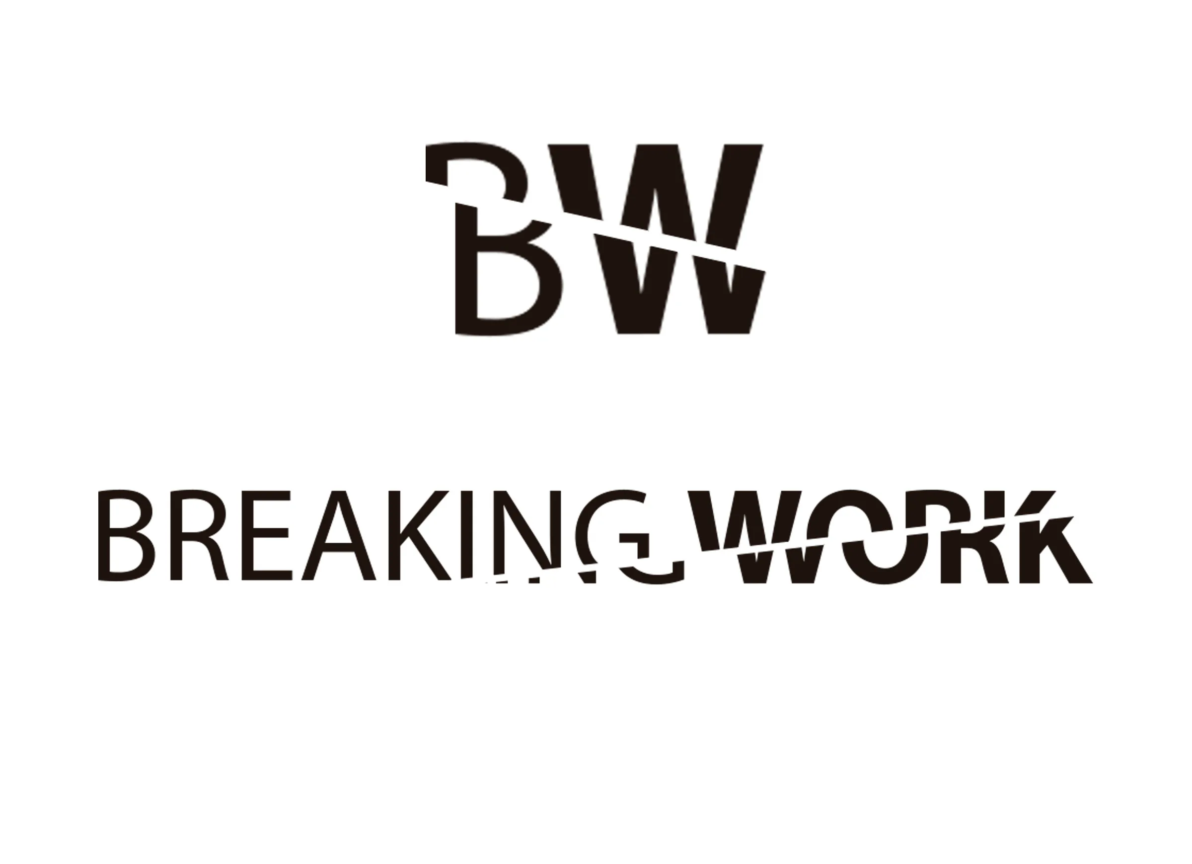 BW Breaking Work