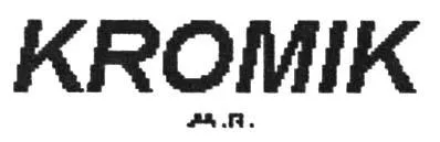 KROMIK