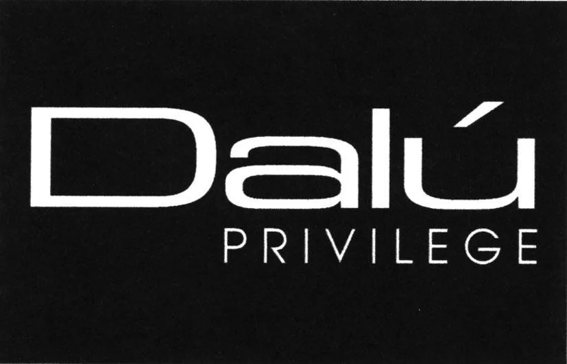 DALÚ PRIVILEGE