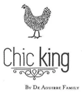 CHIC KING BY DE AGUIRRE FAMILY
