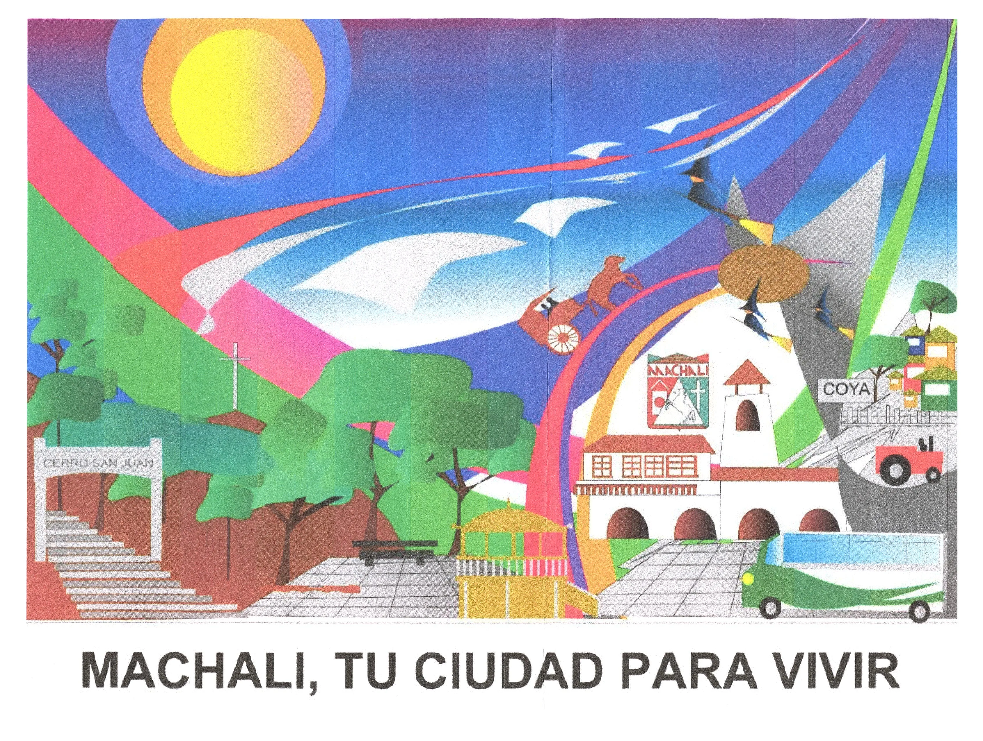MACHALI, TU CIUDAD PARA VIVIR