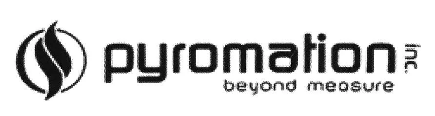 PYROMATION BEYOND MEASURE