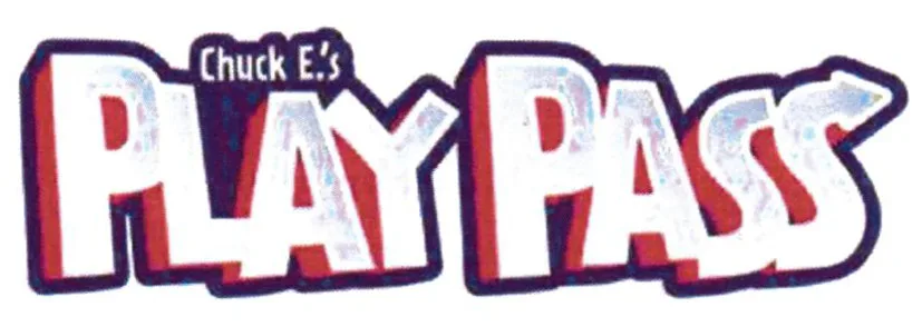 CHUCK E.'S PLAY PASS