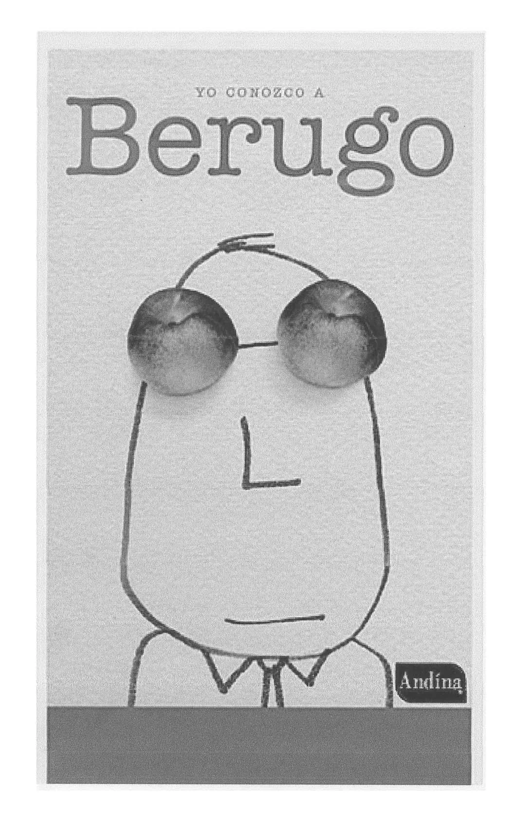 YO CONOZCO A BERUGO ANDINA