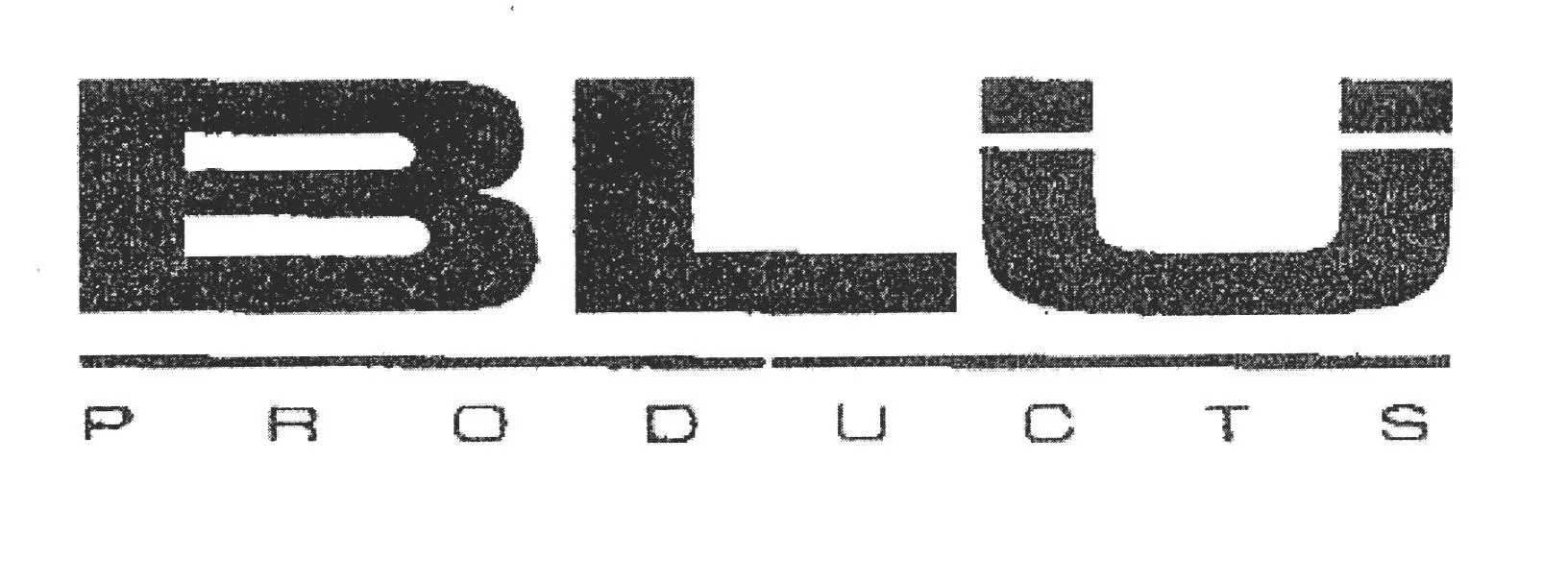 BLU PRODUCTS