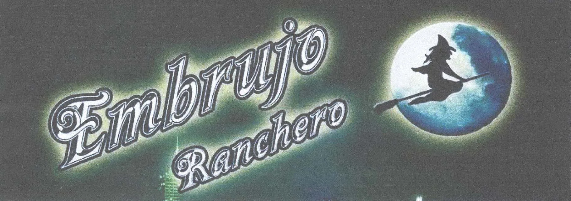 EMBRUJO RANCHERO