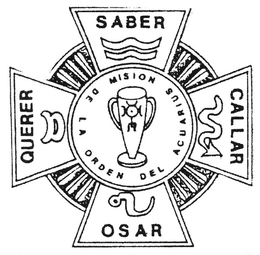 MISION DE LA ORDEN DEL ACUARIUS SABER CALLAR OSAR QUERER