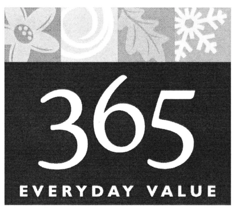365 EVERYDAY VALUE