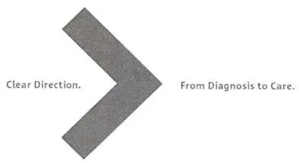 CLEAR DIRECTION. > FROM DIAGNOSIS TO CARE.
