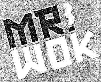 MR. WOK