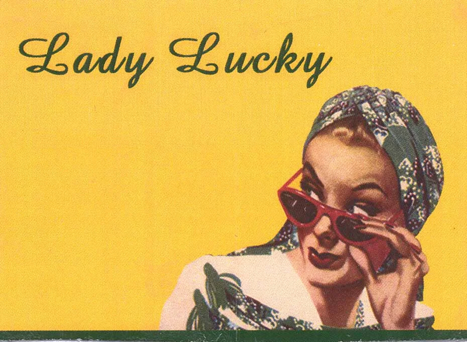 LADY LUCKY