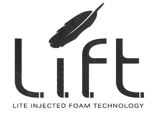 L.I.F.T. LITE INJECTED FOAM TECHNOLOGY