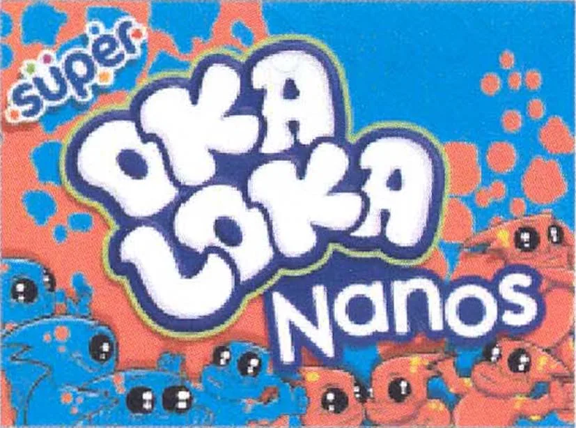 SUPER OKA LOKA NANOS