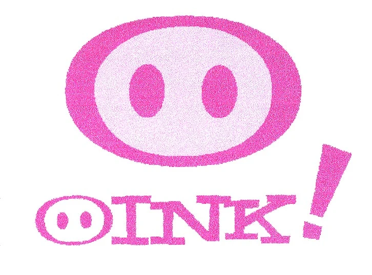 OINK!