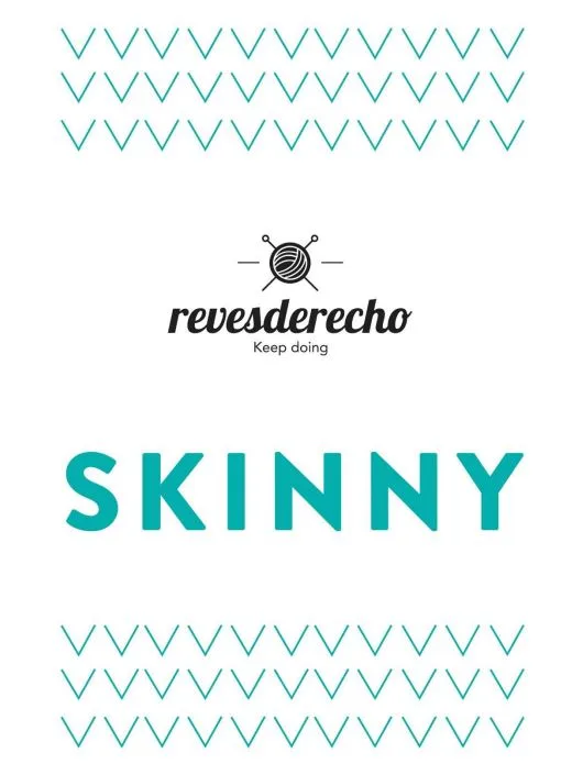 SKINNY revesderecho keep doing