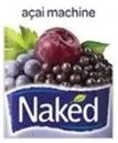 AÇAI MACHINE NAKED