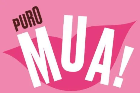 Puro Mua!