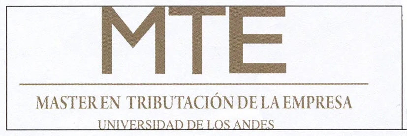 MTE MASTER EN TRIBUTACION DE LA EMPRESA UNIVERSIDAD DE LOS ANDES