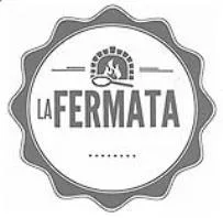 LA FERMATA