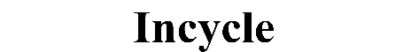 INCYCLE
