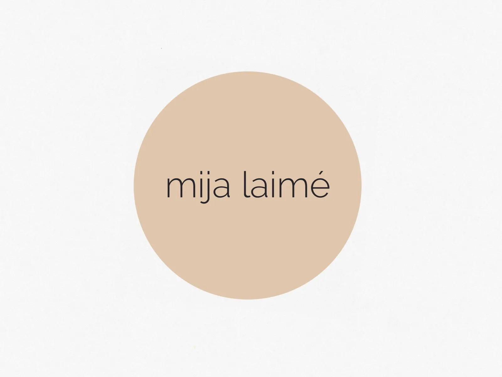 mija laimé