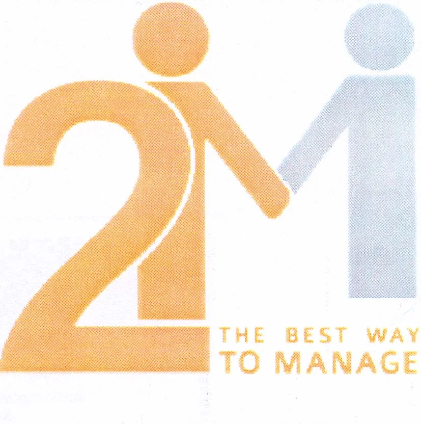 2M THE BEST WAY TO MANAGE