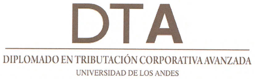 DTA DIPLOMADO EN TRIBUTACION CORPORATIVA AVANZADA UNIVERSIDAD DE LOS ANDES