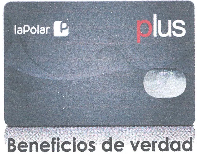 LA POLAR P PLUS, BENEFICIOS DE VERDAD