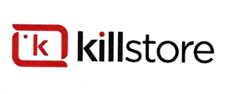 K KILLSTORE