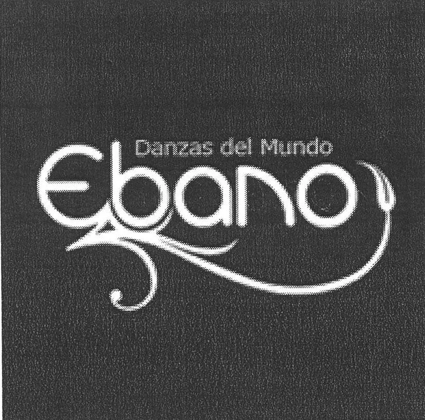 DANZAS DEL MUNDO EBANO