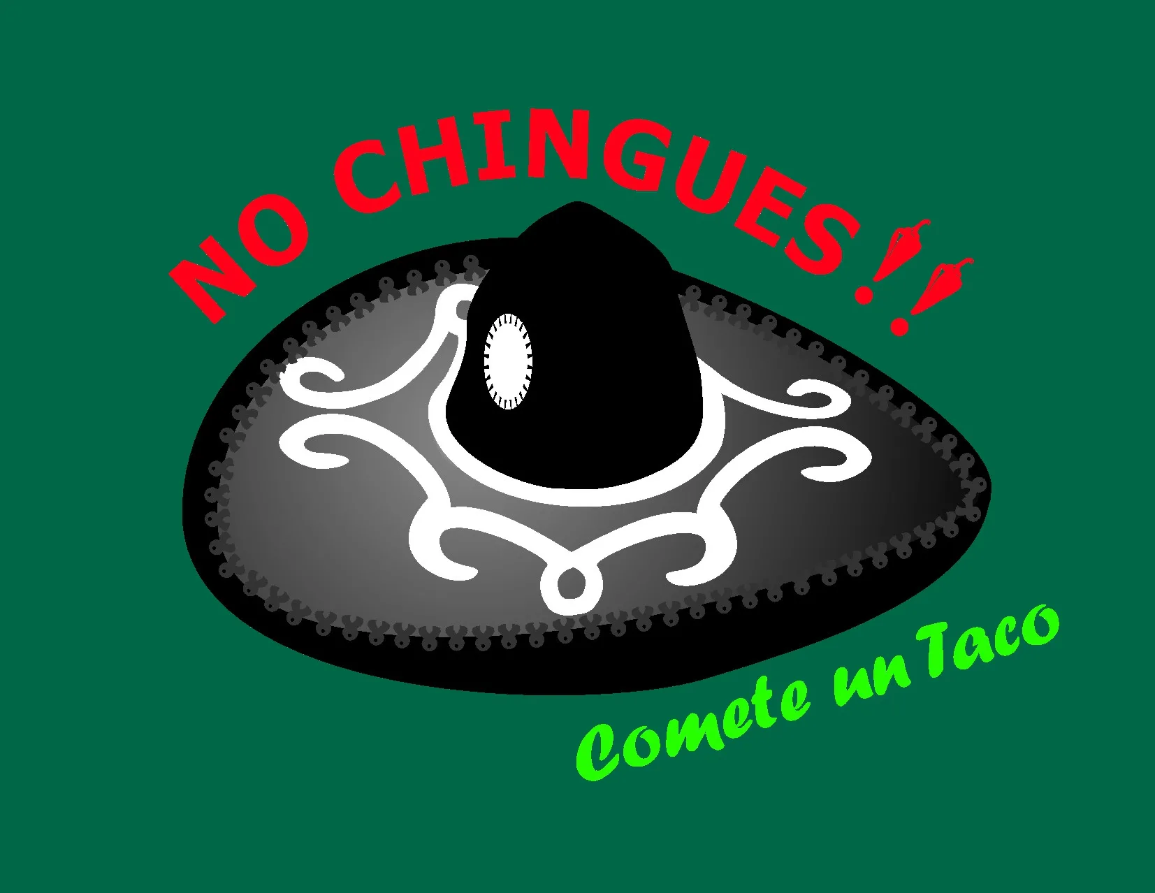 NO CHINGUES...COMETE UN TACO!!!